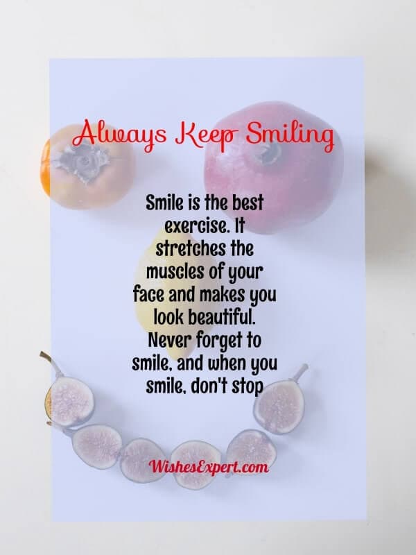 Never Stop Smiling Quotes