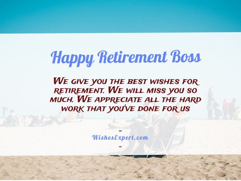 35+ Retirement Wishes For Boss - Messages And Quotes – Wishes Expert