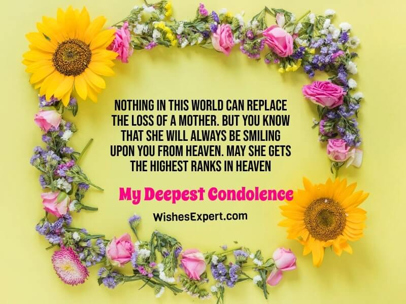 Condolences loss of mother quotes