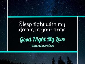 31 Romantic Good Night Messages For Wife