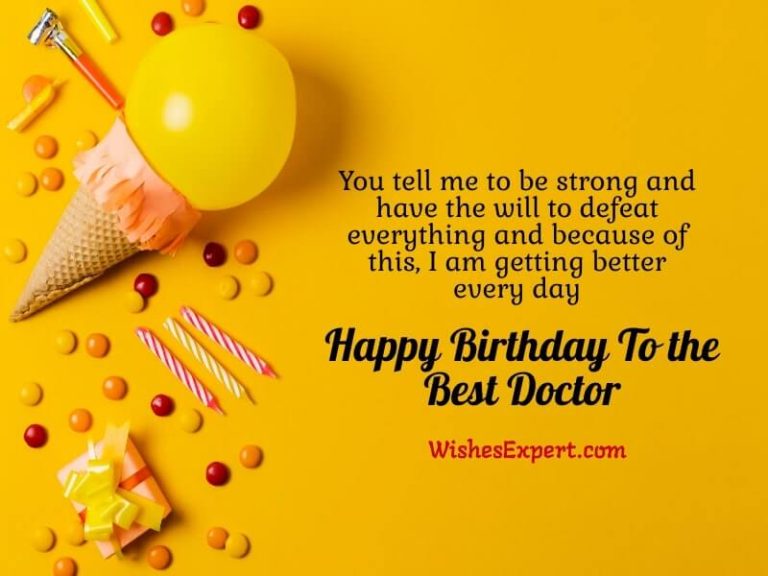 30+ Heartwarming Birthday Wishes For Doctor