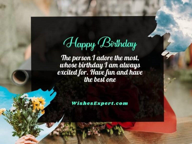 35 Perfect Birthday Wishes For Crush