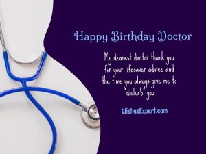 30+ Heartwarming Birthday Wishes For Doctor