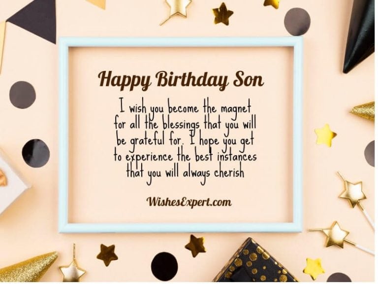 70+ Exclusive Birthday Wishes For Son – Wishes Expert
