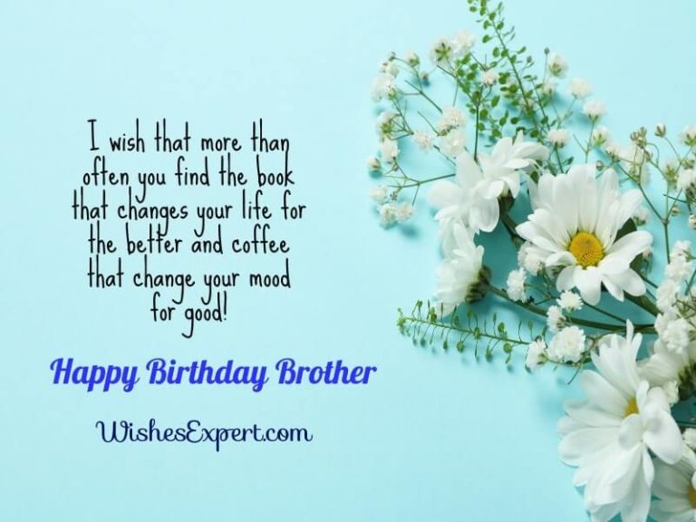 65+ Best Happy Birthday Wishes For Brother