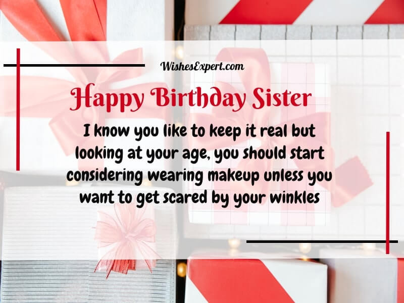 funny birthday wishes for sister