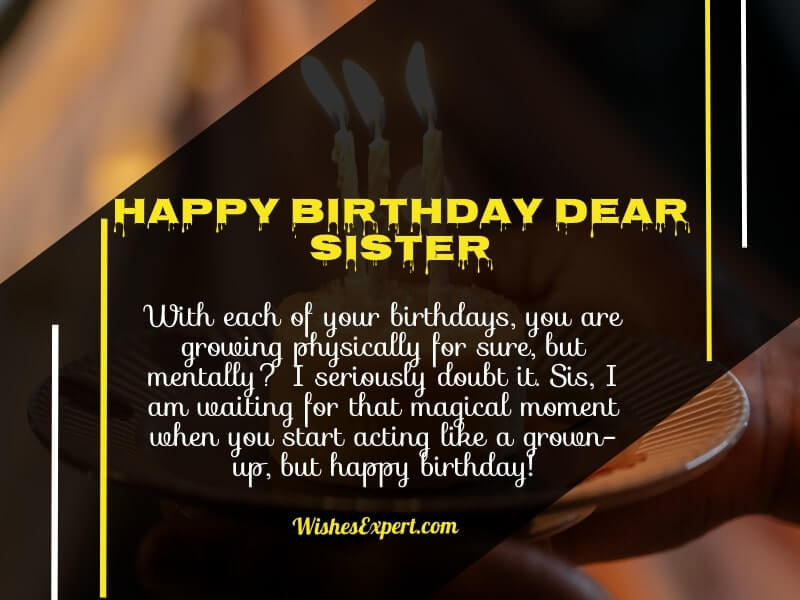 funny birthday wishes for sister