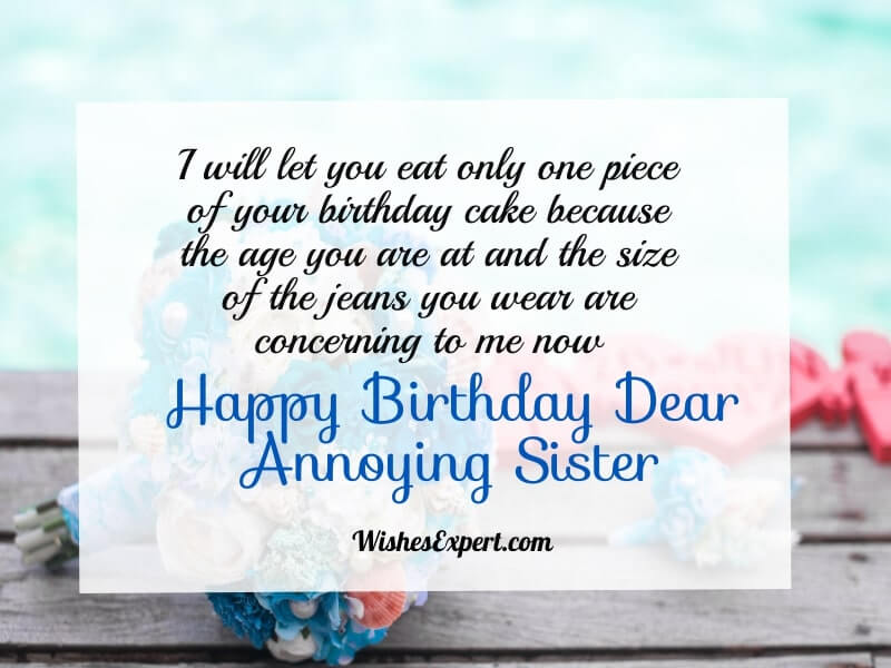 35+ Funny Birthday Wishes For Sister – Wishes Expert