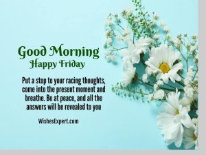 50+ Good Morning Happy Friday Quotes And Wishes