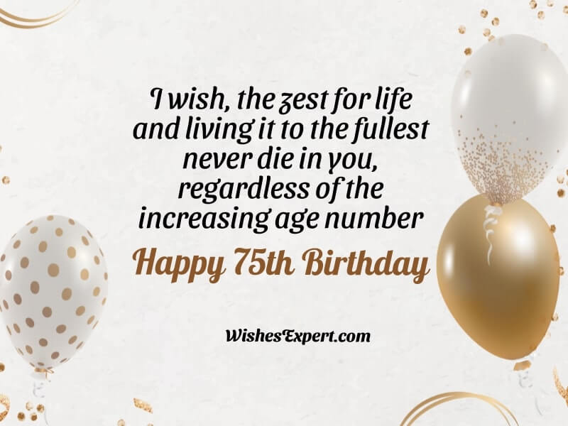 75th birthday quotes