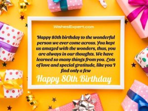 40 Best Happy 80th Birthday Wishes For 80 Years Old