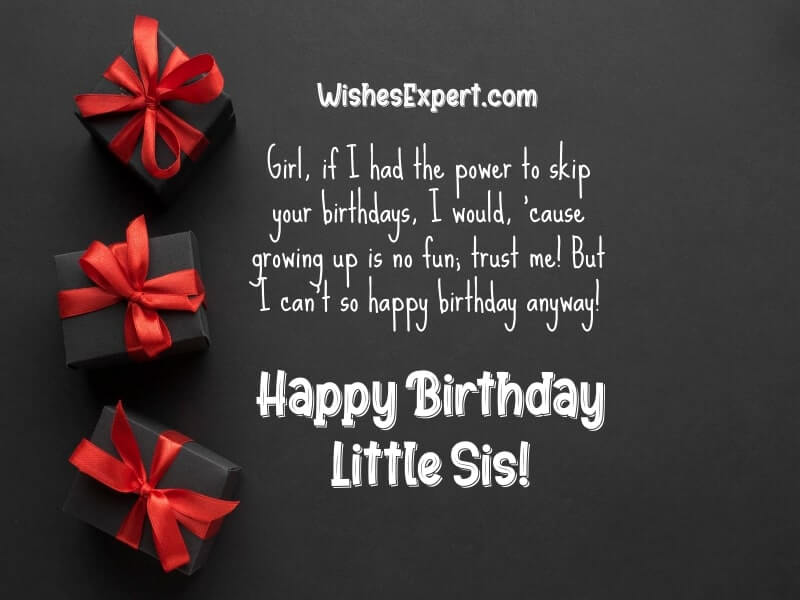Funny birthday wishes for little sister 