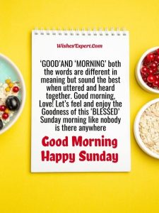 55+ Best Good Morning Sunday Wishes And Quotes
