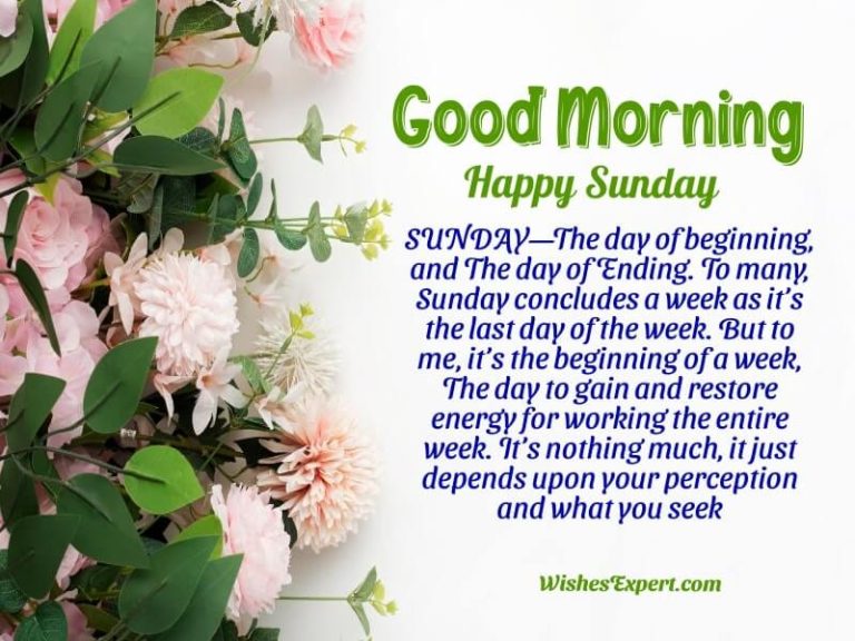 55+ Best Good Morning Sunday Wishes And Quotes