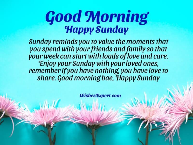 55+ Best Good Morning Sunday Wishes And Quotes