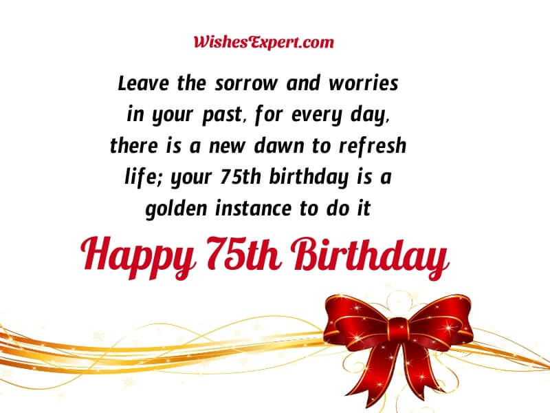 35+ Best 75th birthday Wishes And Messages – Wishes Expert