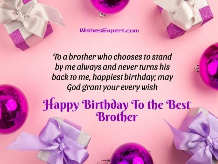 40+ Amazing Birthday Wishes For Brother From Sister