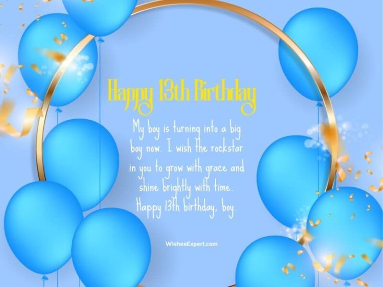 13th Birthday Wishes ,Messages And Greetings