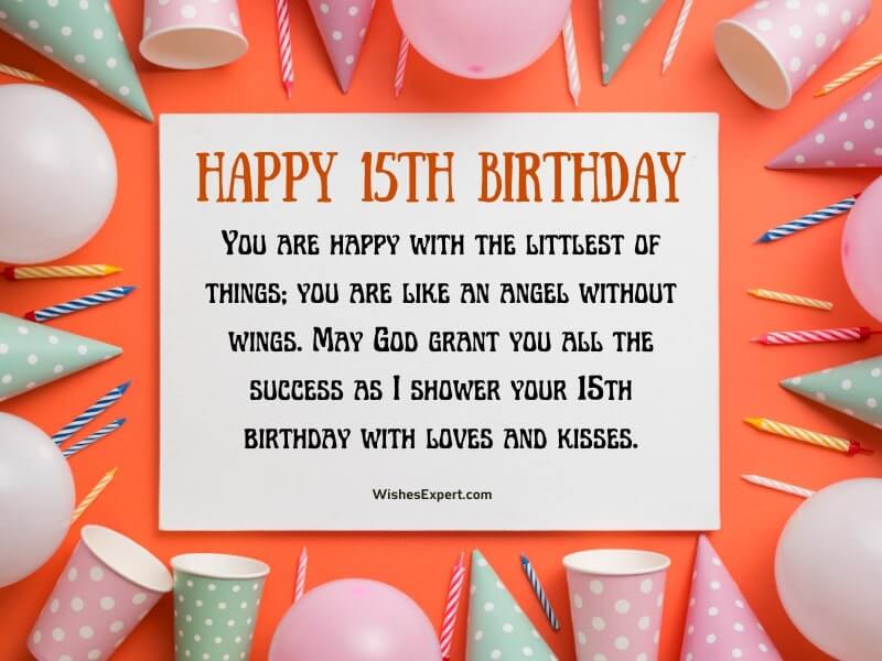 35 Best 15th Birthday Wishes And Messages