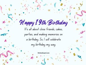 19th Birthday Captions For Instagram And Facebook