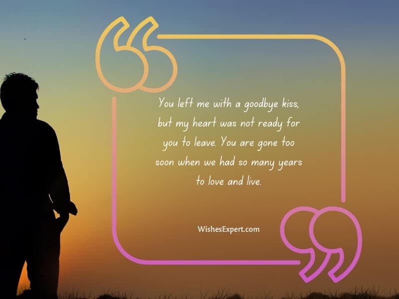 Gone Too Soon Quotes