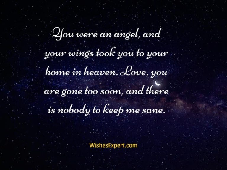 35 Gone Too Soon Quotes For Someones Sudden Death