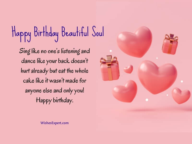 35 Best Happy Birthday Wishes For A Beautiful Soul