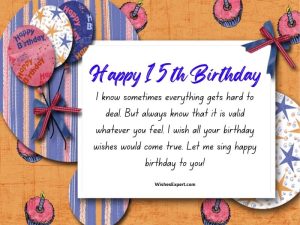 35+ Best 15th Birthday Wishes And Messages