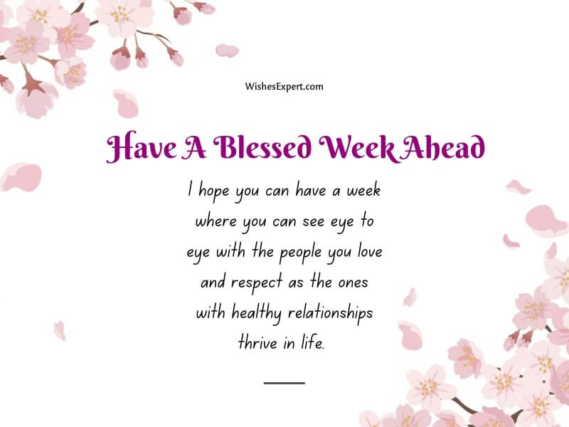 Have A Blessed week