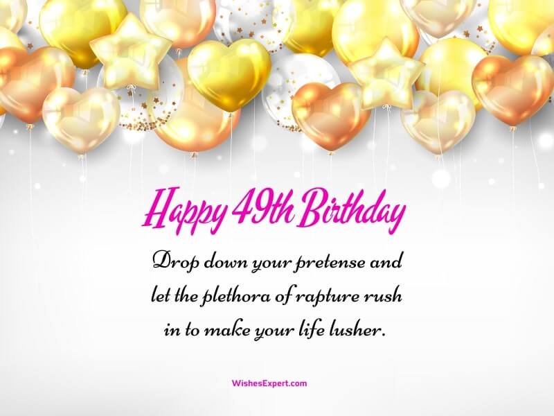 25+ Best 49th Birthday Wishes And Messages