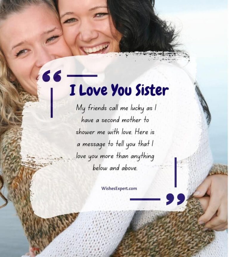 35 Heartfelt I Love You Messages for Sister