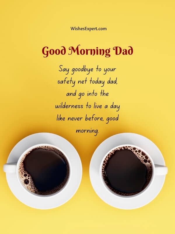 Dad Good Morning Wishes