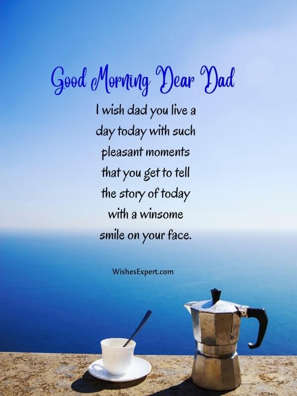 Good Morning Greetings for Dad