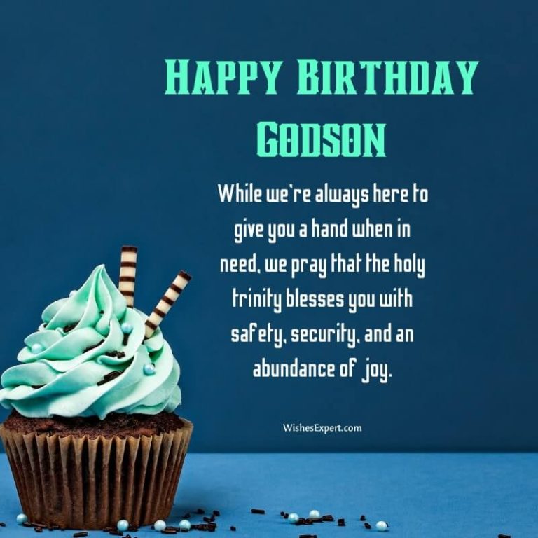 30 Amazing Birthday Wishes For Godson