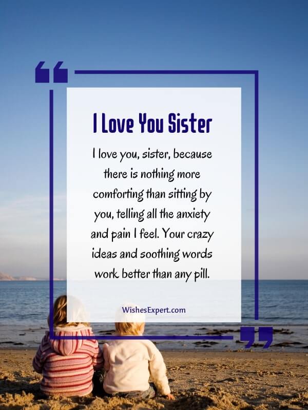 35 Heartfelt I Love You Messages For Sister 