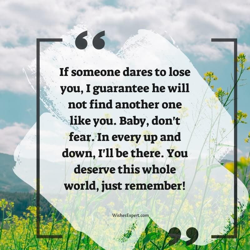 You Deserve The World Quotes
