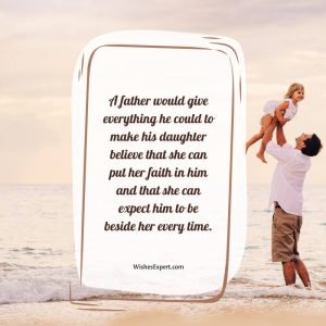35+ Father-Daughter Quotes To Strong Bonding