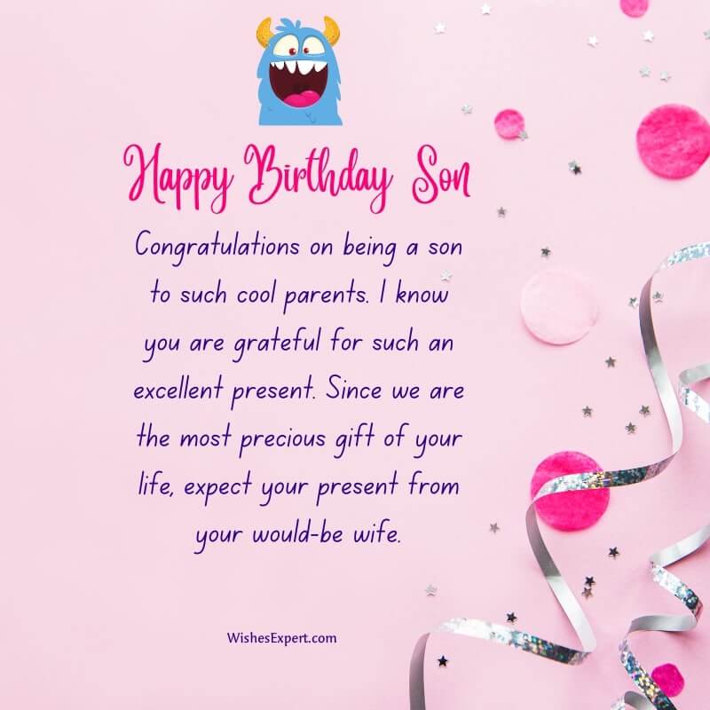 25+ Funny Birthday Wishes For Son From Mom & Dad