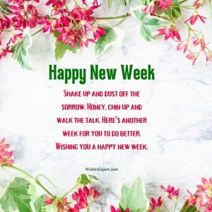 25+ Happy New Week Wishes And Messages – Wishes Expert