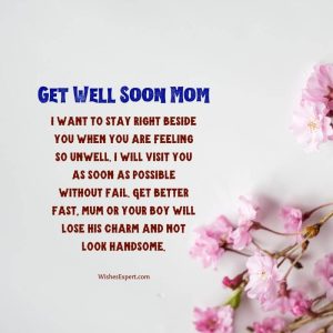 23 Heartfelt Get Well Soon Wishes For Mother