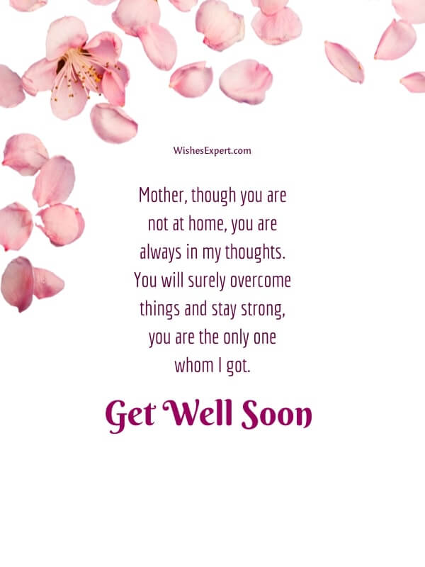 Get Well Soon Wishes For Mother From Son