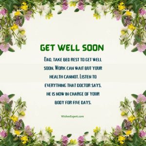 23 Powerful Get Well Soon Messages For Dad