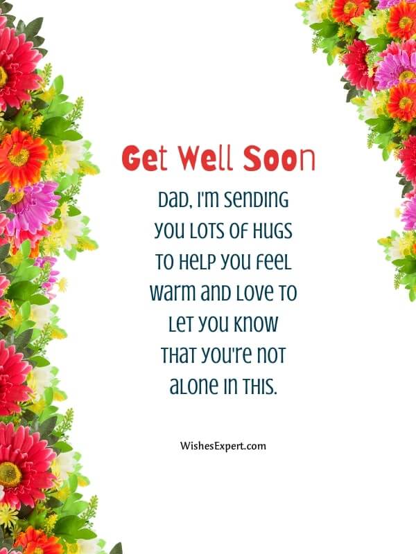 Get Well Soon Wishes for Dad From Daughter