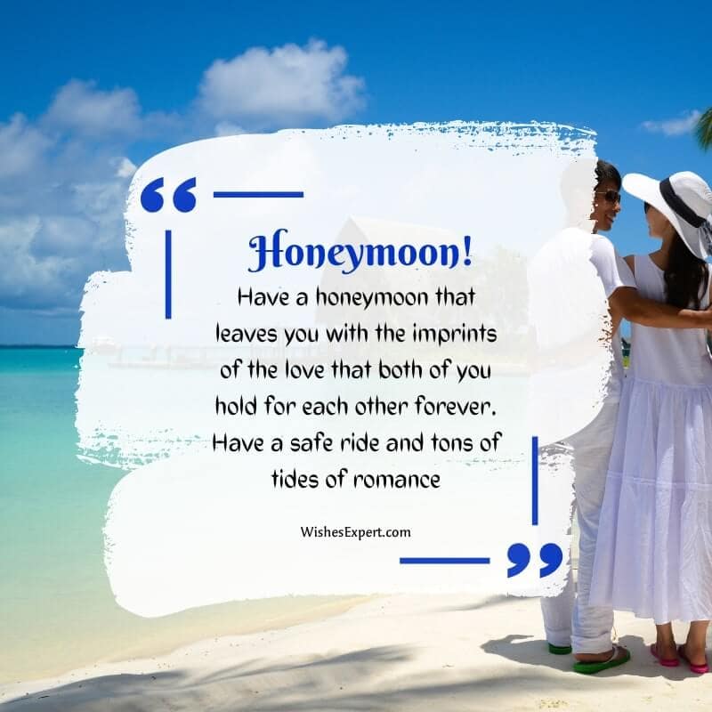 27+ Best Honeymoon Wishes and Messages For Newly Married Couple