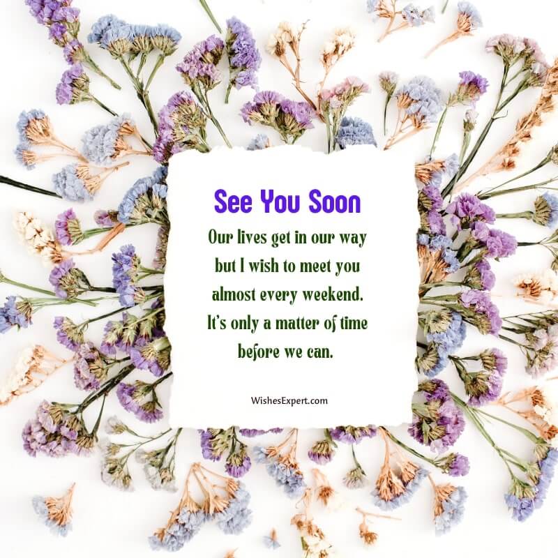 See You Soon Messages