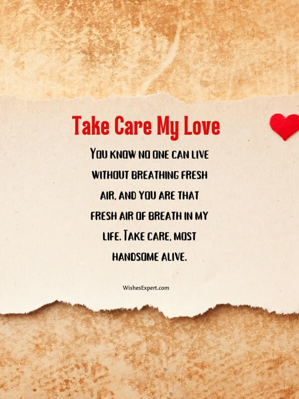 Take Care Of Yourself Message For Boyfriend