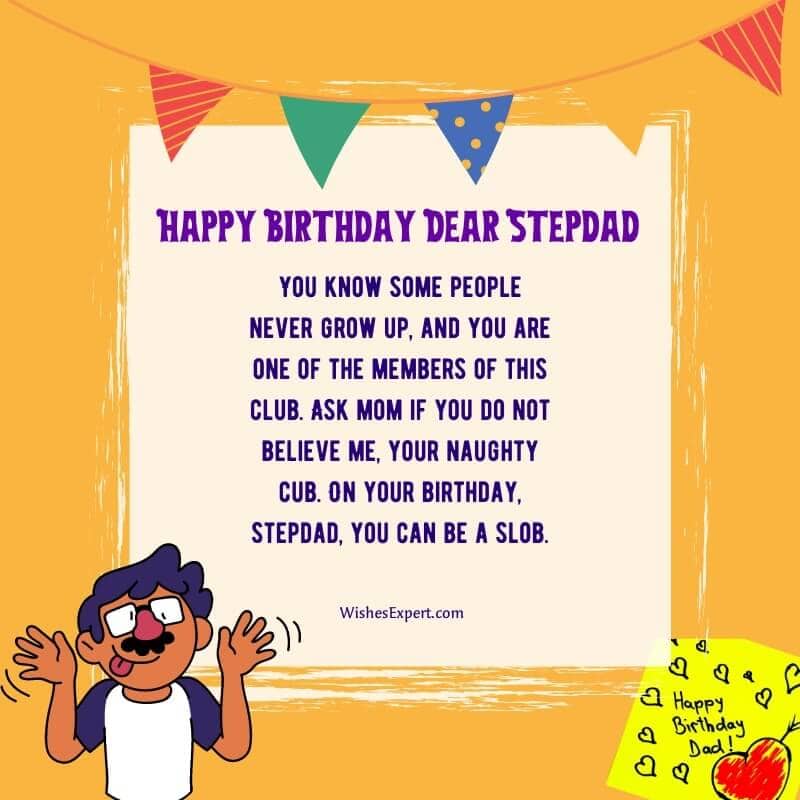 Funny Birthday Wishes For Stepdad