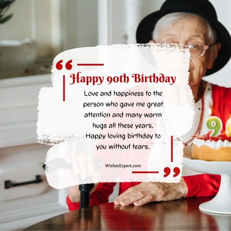 Happy 90th Birthday Wishes