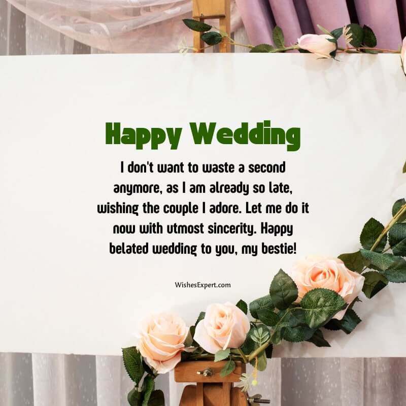 Happy Belated Wedding Wishes