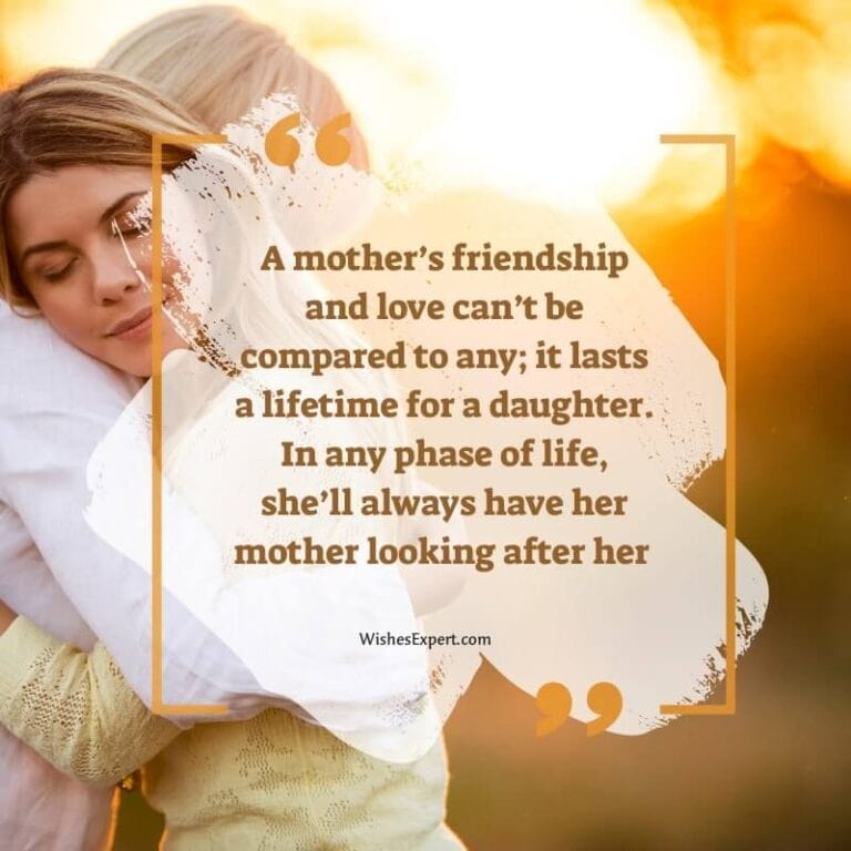 30 Mother Daughter Quotes to Express Unconditional Love